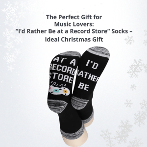 “I’d Rather Be at a Record Store” Socks – Ideal Christmas Gift